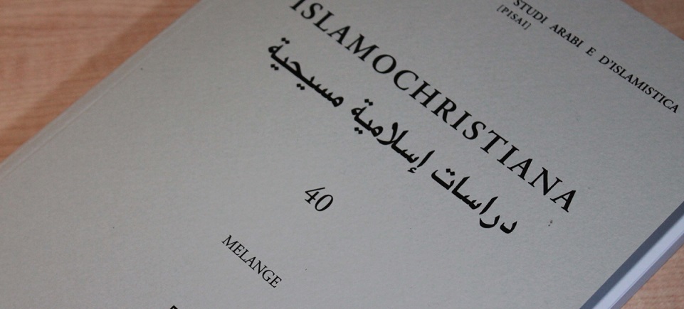 Islamochristiana 40 (2014) "Melange" est enfin publiée
