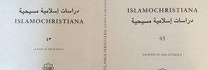 Le nouveau numéro d’Islamochristiana 43 (2017) intitulé Laudato si’ and Ecology est disponible.