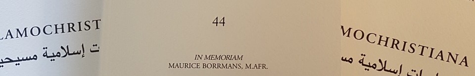 Islamochristiana 44 'In Memoriam. Maurice Borrmans, M.Afr.'
