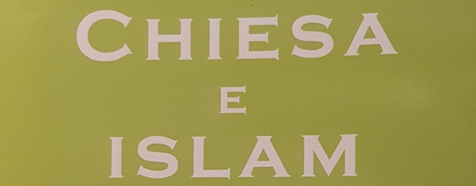Chiesa e Islam in Italia