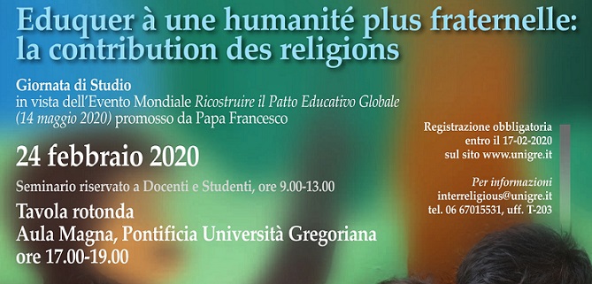 Il 24 febbraio 2020 si è tenuta nella Pontificia Università Gregoriana una giornata di studio intitolata ‘Educare a un’umanità più fraterna: il contributo delle religioni’