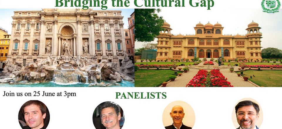Un webinaire intitulé « Bridging the Cultural Gap » a été organisé par l’Ambassade de la République islamique du Pakistan auprès de la République italienne le 25 juin 2021
