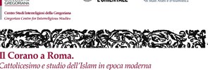 Dal 1 al 2 marzo 2022 si è tenuto a Roma il convegno internazionale Il Corano a Roma. Cattolicesimo e studio dell’Islam in epoca moderna