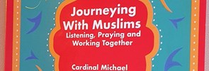 Il PISAI annuncia la pubblicazione di Journeying With Muslims. Listening, Praying and Working Together, del cardinale Michael L. Fitzgerald, M.Afr.