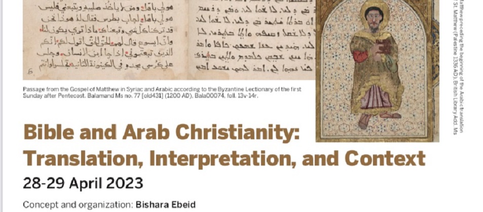 Venerdì 28 e sabato 29 aprile 2023 si è svolto a Venezia presso l’Università Ca’ Foscari il convegno dal titolo: ‘Bible and Arab Christianity: Translation, Interpretation, and Context’, organizzato dal Prof. Bishara Ebeid