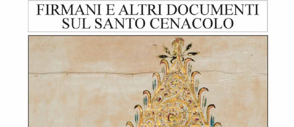 Congratulazioni a Bartolomeo Pirone per la pubblicazione del suo nuovo libro Firmani e altri documenti sul santo Cenacolo (Terra Santa Edizioni, Milano 2023).